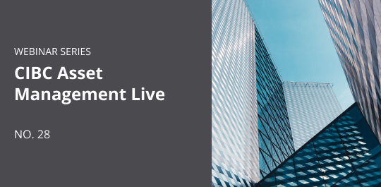 CIBC Asset Management LIVE - Part 28