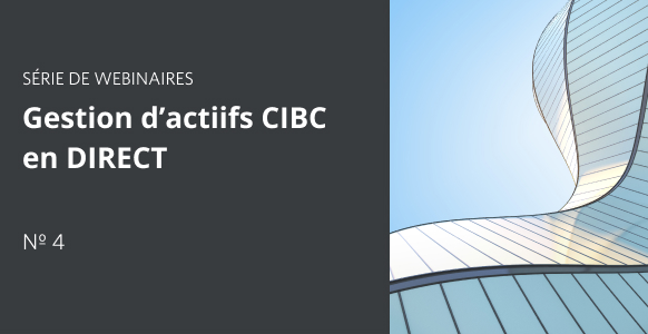 Vignette pour Gestion d’actifs CIBC en DIRECT - Partie 4