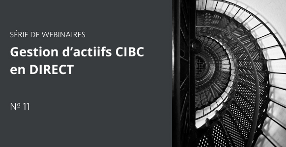 Vignette pour Gestion d’actifs CIBC en DIRECT - Partie 11