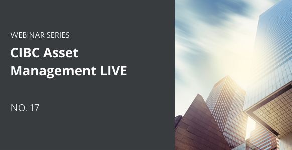 CIBC Asset Management LIVE - Part 17