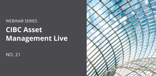 CIBC Asset Management LIVE - Part 21