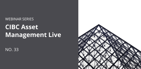 CIBC Asset Management LIVE - Part 33