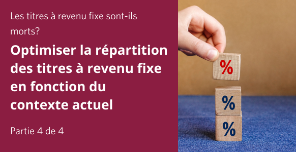 Vignette pour Les titres à revenu fixe sont morts : Partie 4/4